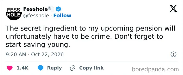 Anonymous confessions post about someone joking that crime is their pension plan.