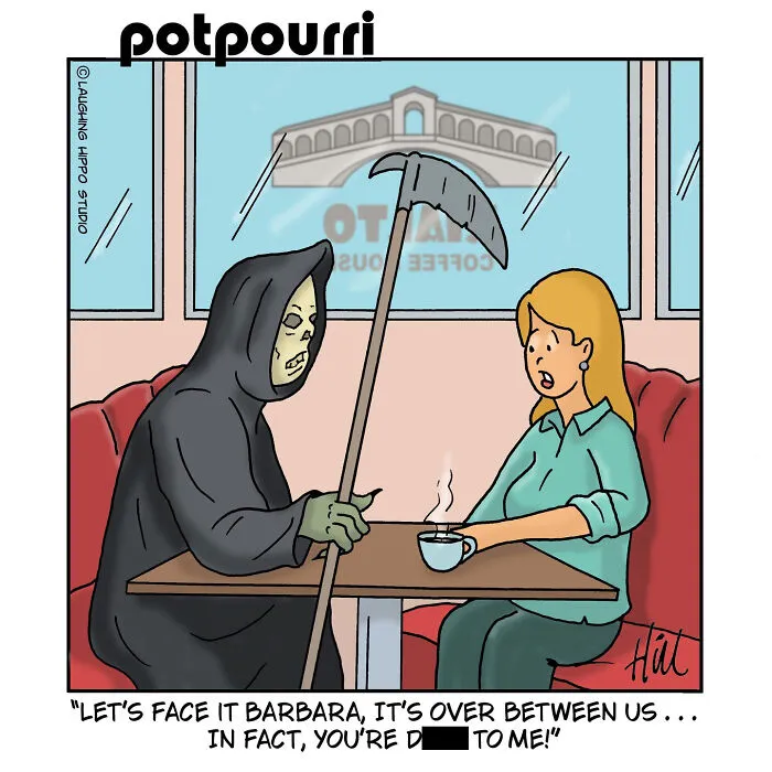 Grim Reaper sitting at a coffee shop booth breaking up with a woman in a one-panel comic by Laughing Hippo Studio.
