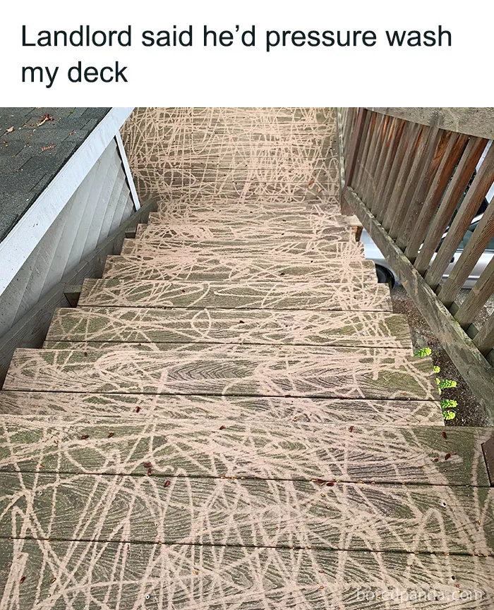 Funny cringe construction fails meme showing a badly pressure washed wooden deck with squiggly lines everywhere.