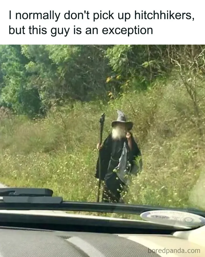Edgy memes displaying Gandalf standing by the side of a road as a hitchhiker, seen from a car.