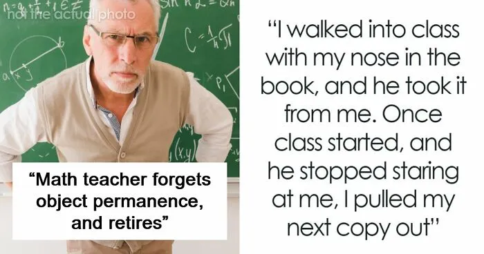 Math Teacher Loses It Over A Student’s Book, Then Suddenly “Retires” Weeks Later