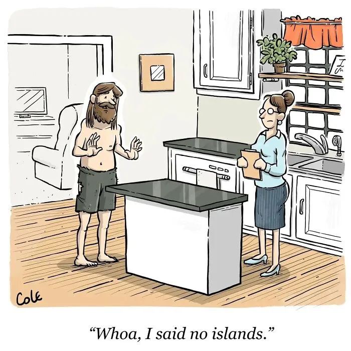 A satirical cartoonist comic showing a castaway standing in a modern kitchen with a kitchen island.