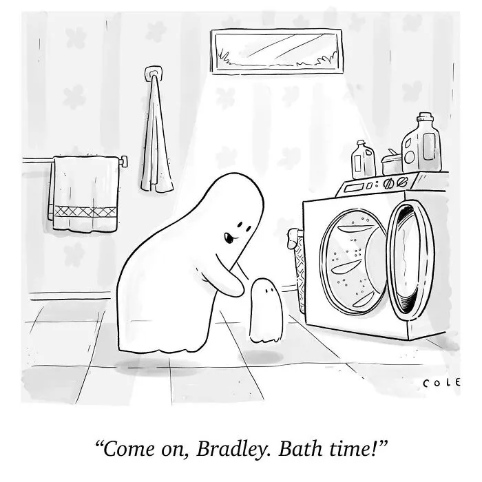 Single panel comic by a cartoonist showing a parent ghost taking a child ghost to the washing machine for bath time