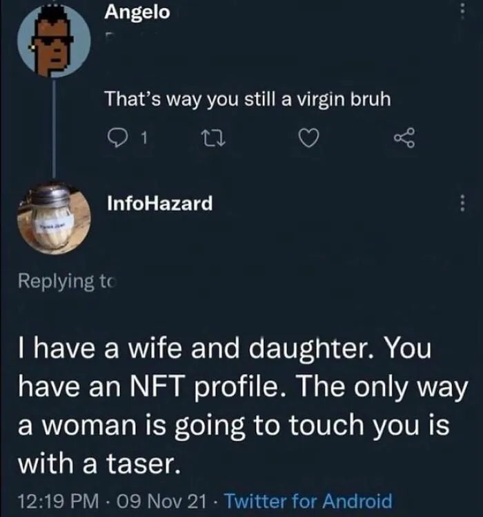 A savage and funny comment on Twitter mocking someone with an NFT profile picture.