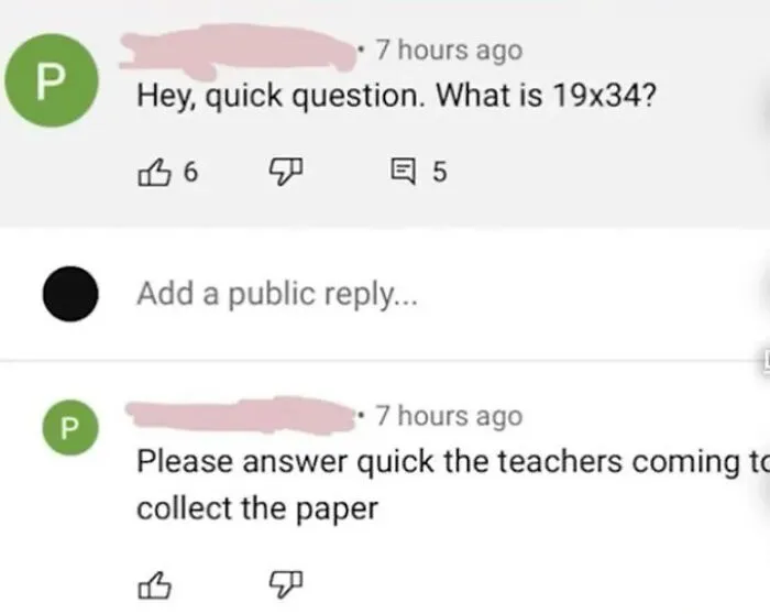 Screenshot of a funny comment asking a math question online right before the teacher collects papers.