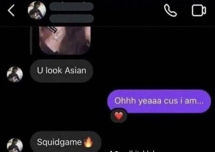 A direct message conversation where a user replies with Squidgame to someone saying they are Asian.