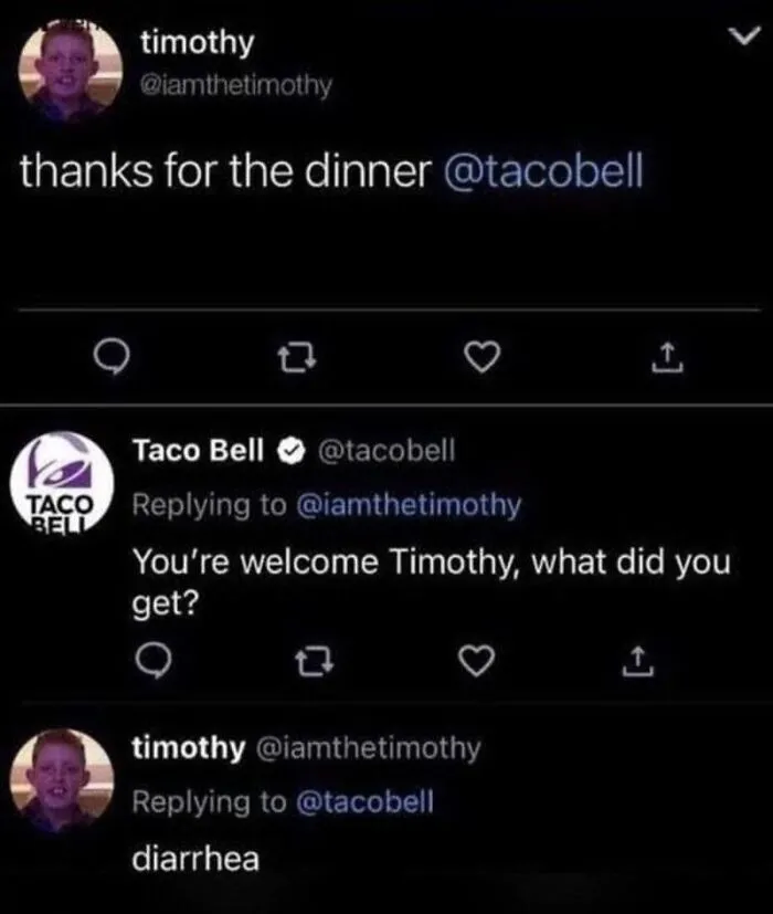 A screenshot showing someone who replied to a post cleverly to Taco Bell on Twitter.