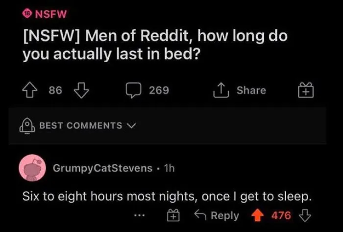 A funny Reddit comment where someone cleverly replied to a post asking how long men last in bed with a sleep joke.