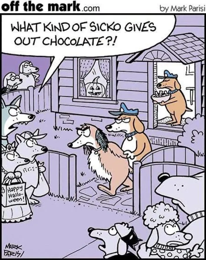 Hilarious Halloween comic by Mark Parisi with trick-or-treating dogs complaining about getting chocolate.
