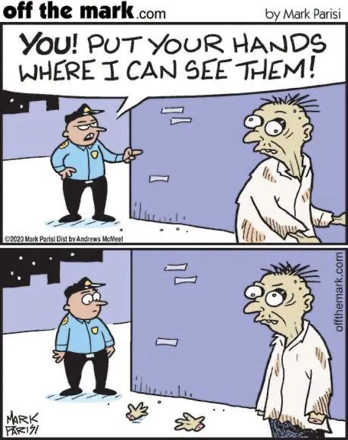 Funny Halloween comic by Mark Parisi where a police officer tells a zombie to drop his hands and they fall off.