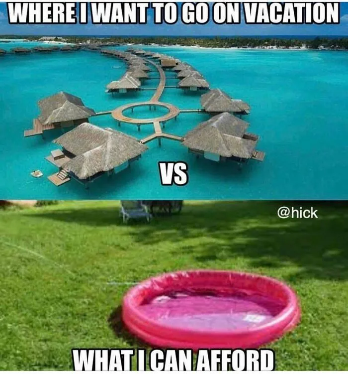 A funny comparison meme showing a tropical resort versus a small plastic pool for redneck memes.