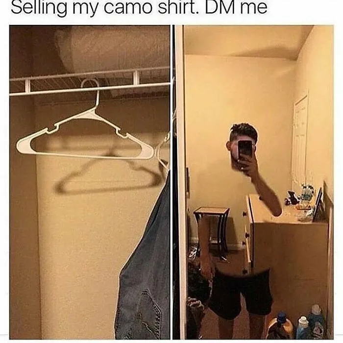 Rednecks memes joke about selling a camo shirt with an invisible torso in a mirror selfie