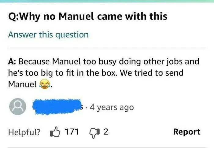 Hilarious Q and A section from product reviews about a Manuel user manual