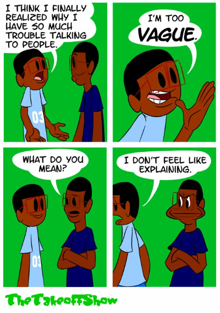 A humorous comic strip about family life by Mikal Malik on being too vague in conversation.