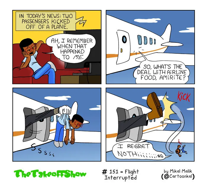 A comic strip by Mikal Malik showing a man getting kicked off a plane after a bad joke about airline food.