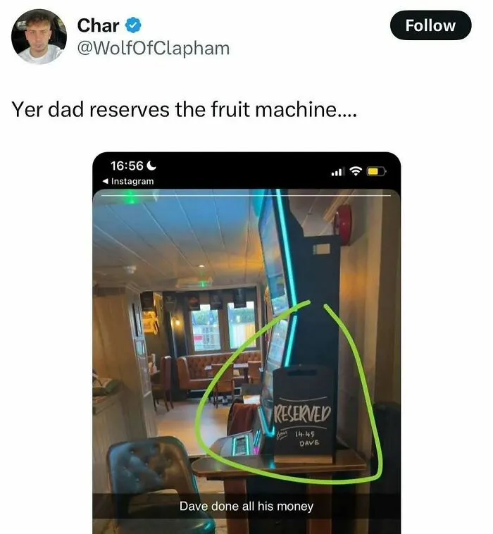 British meme about dad reserving the fruit machine table at the pub