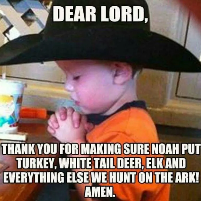 Humorous rednecks meme showing a toddler in a cowboy hat with hands folded in prayer.