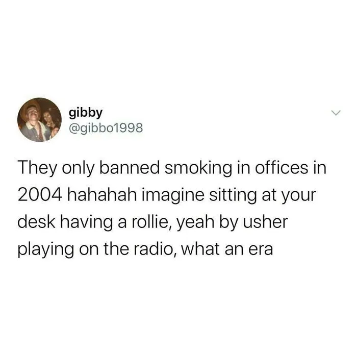 British meme about smoking ban in offices in 2004 and nostalgic music by Usher