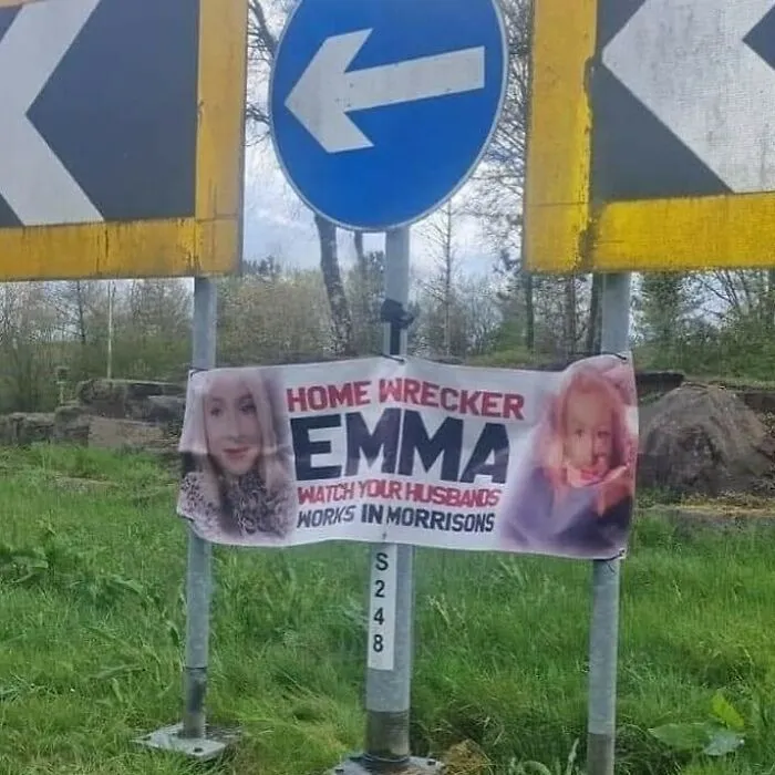 British meme showing a sign accusing Emma of home wrecking at Morrisons