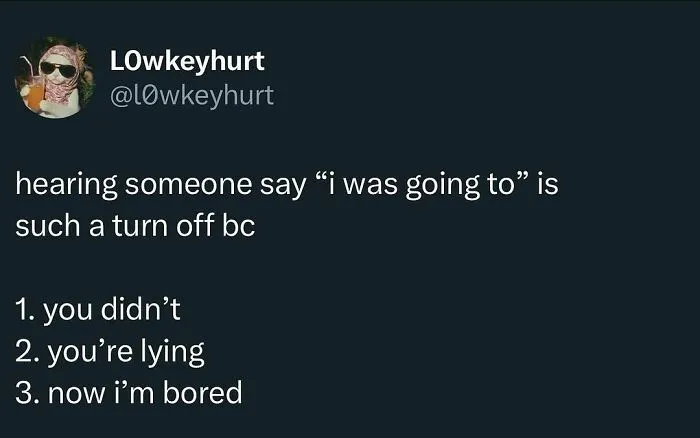 Funny twitter screenshot about minor inconveniences and losing interest in conversations.