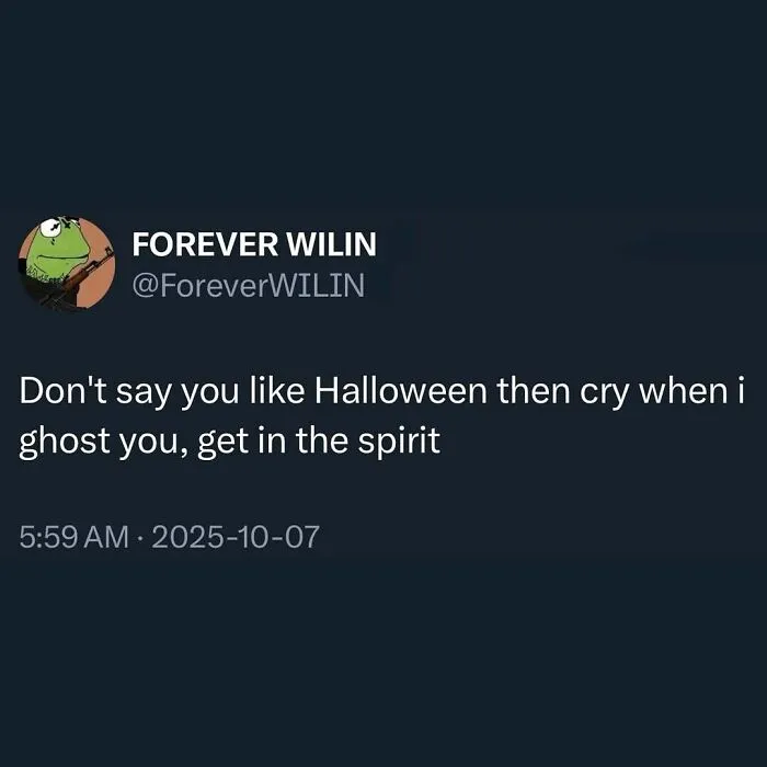 Funny tweet joke about ghosting someone as part of spooky season Halloween memes.