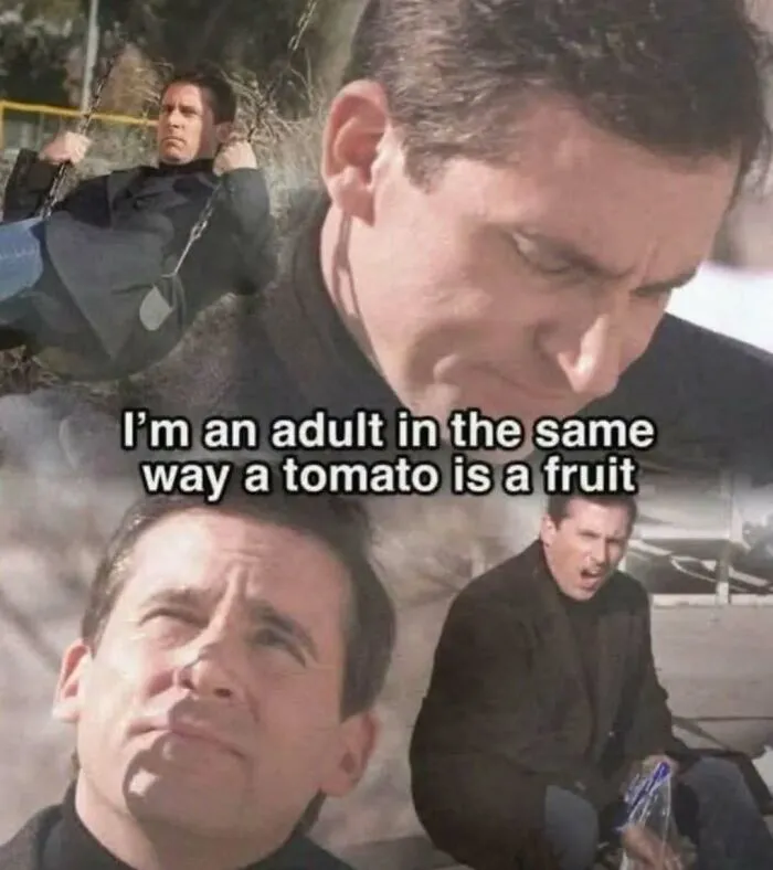 Relatable memes showing a collage of Michael Scott looking sad with a quote about being an adult.