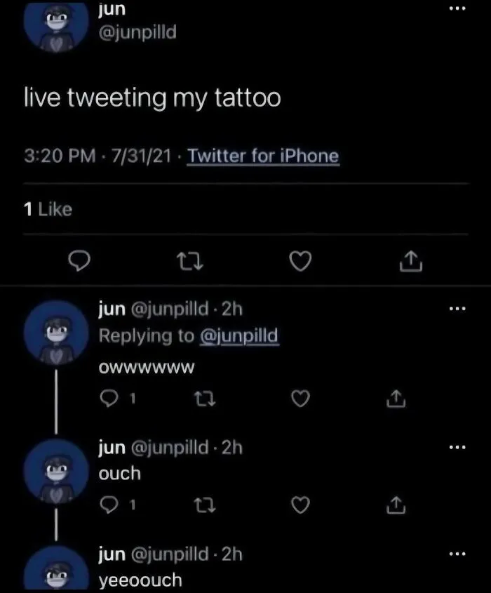 A funny Twitter thread live tweeting a tattoo session, featured in out-of-context pics.