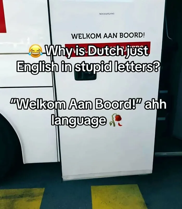 A funny meme comparing the Dutch language to English on a door
