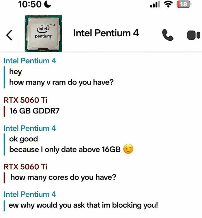 A funny tech text meme showing Intel Pentium 4 and RTX 5060 Ti chatting about computer specs