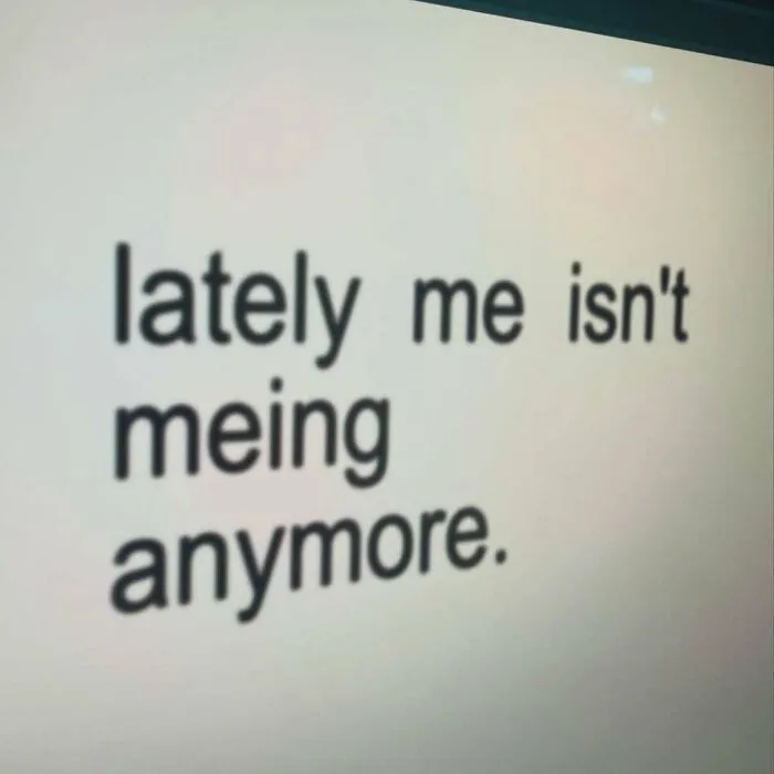 White text meme depicting personal burnout, a great addition to relateable memes.