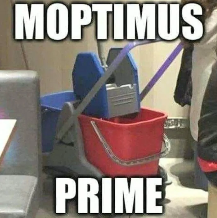 Hilarious pics of a mop bucket setup labeled Moptimus Prime