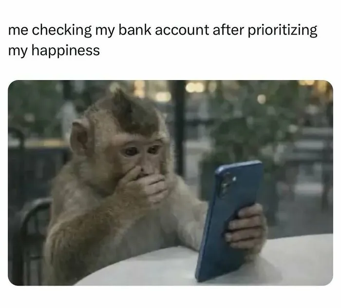 Funny meme about bank account shock with a monkey looking at a phone