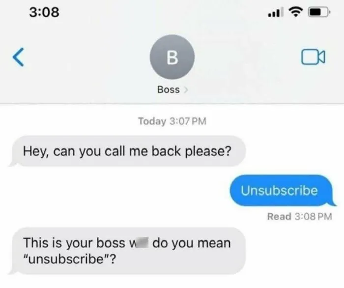 Funny relatable meme showing a text reply saying unsubscribe to boss's call request
