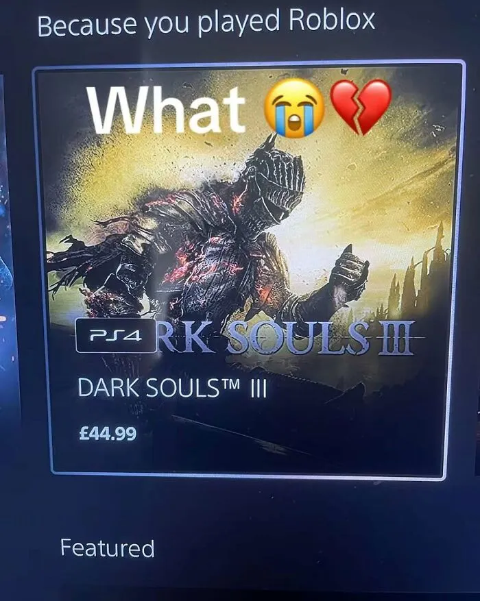 Funny gaming memes showing Roblox recommendation leading to Dark Souls 3 on a store screen.