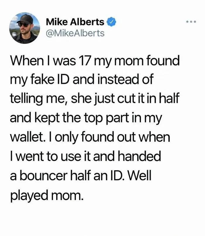 Funny social media post about a mom cutting a fake ID in half.