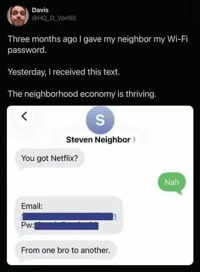 Wholesome memes post featuring a funny text exchange about sharing a Netflix account with a neighbor.
