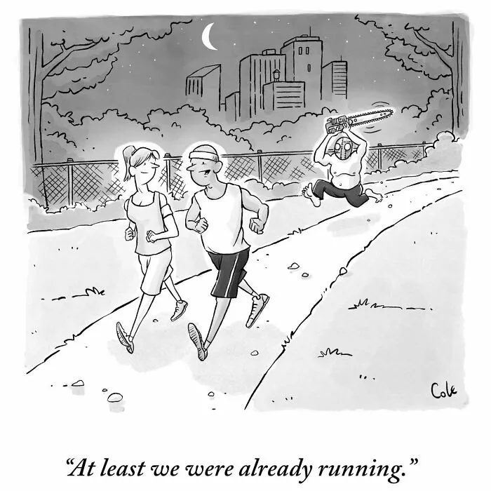 Single-panel humor comic featuring two joggers at night unaware of a killer with a chainsaw behind them.