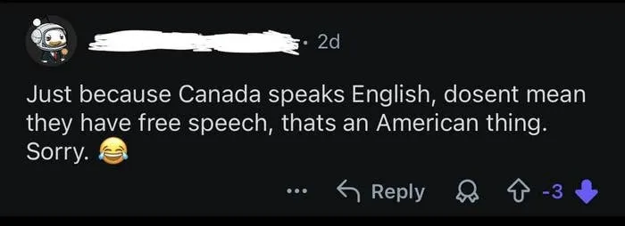 Social media post claiming that free speech is strictly an American concept and Canada does not have it.