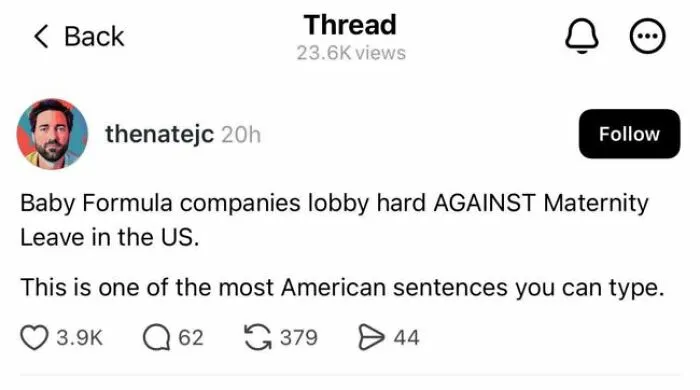 Social media post discussing baby formula and maternity leave policies in modern life in America.