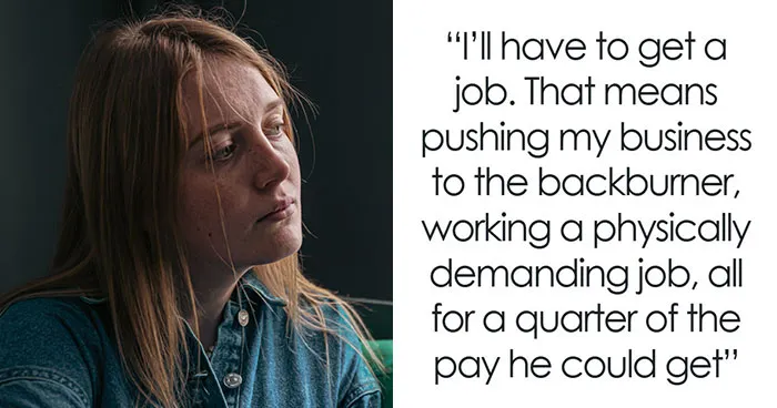 Guy Says He’s Burnt Out And Asks His Wife To Step In For A 9-5 Job, She Ends Up Dumping Him