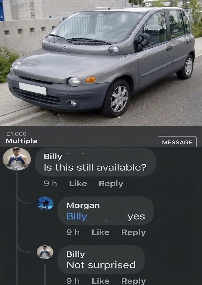 Online marketplace listing where someone replied to a post selling an ugly car with a witty burn.