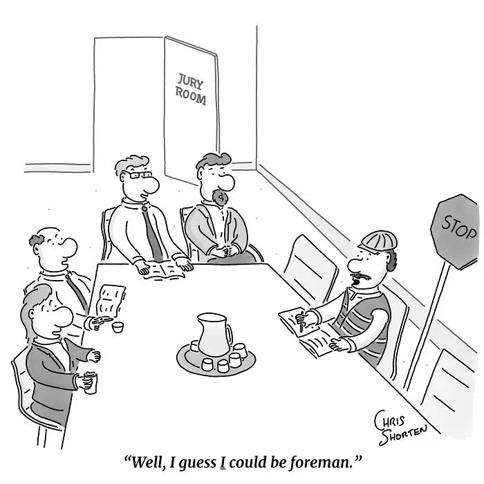 Single-panel comic by Chris Shorten showing a construction worker sitting in a jury room next to a stop sign.