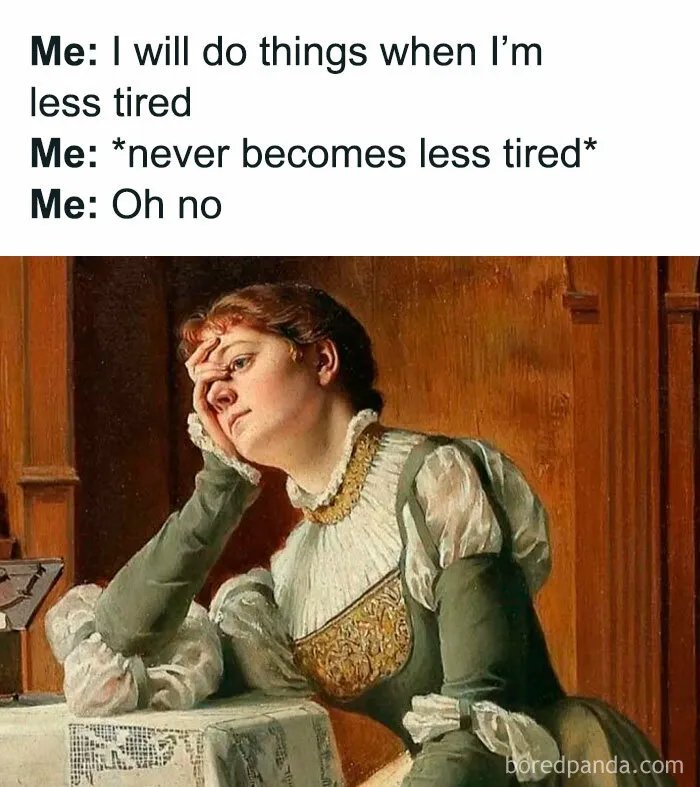 Classical art memes featuring a tired woman leaning on her hand in a painting.