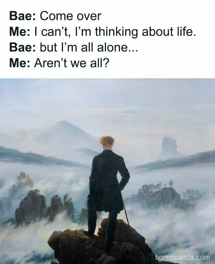 Classic painting Wanderer above the Sea of Fog transformed into classical art memes about existential dread.