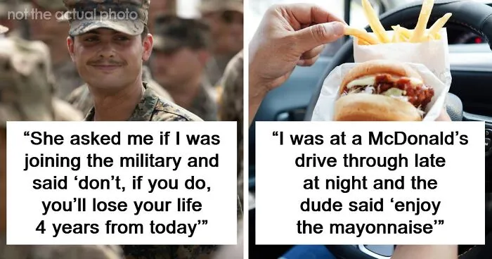 53 Things Strangers Said That Made Someone's Fight-Or-Flight Activate On The Spot