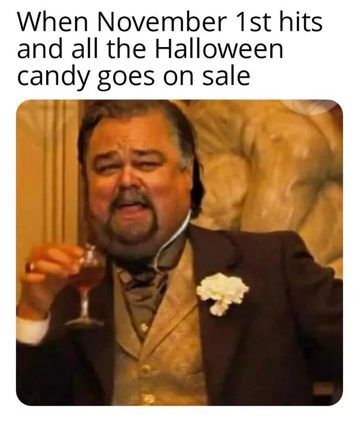Leonardo DiCaprio laughing meme about discount candy after spooky season ends on November 1st.