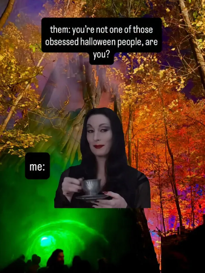 Morticia Addams drinking tea surrounded by autumn trees for a funny Halloween meme.