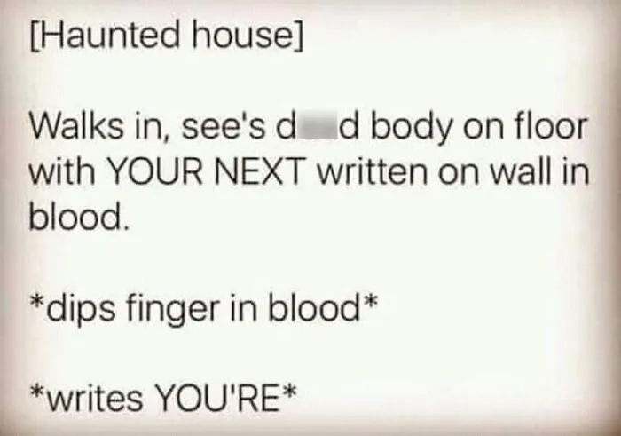 Witty Halloween memes text post about correcting grammar inside a haunted house