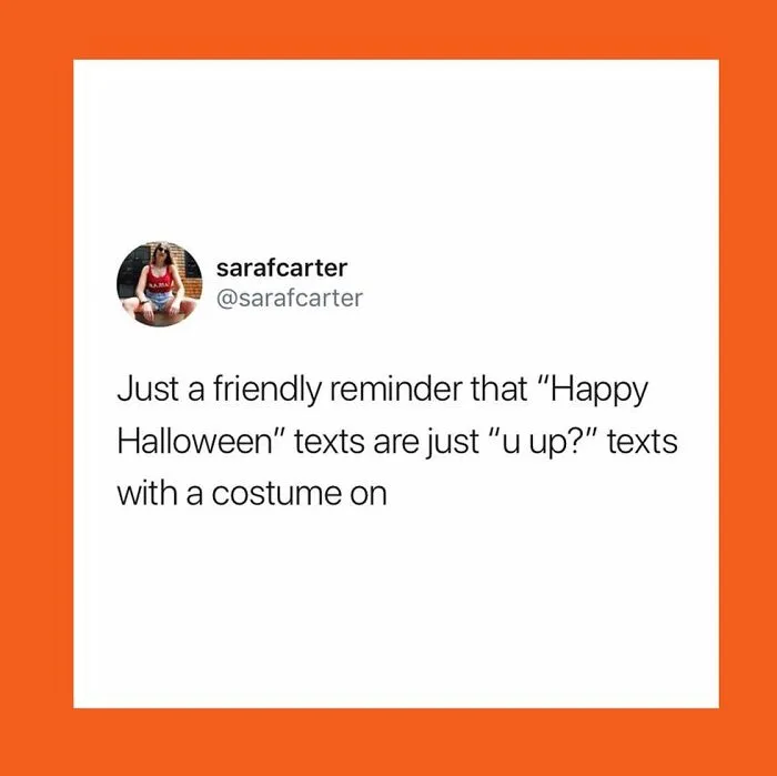 Tweet joke about text messages humorously framed as Halloween memes content