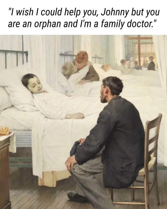 A dramatic classical painting turned into a hilarious meme about a family doctor and an orphan child.